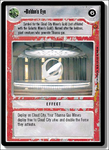 Star Wars: Cloud City Limited (Base Set) card 107 Beldon's Eye
