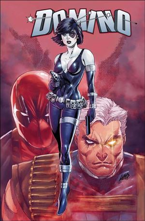 Domino (2018) issue 1-E Rob Liefeld 1:25 Cover