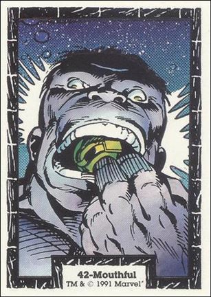 Incredible Hulk (Base Set) card 42 Mouthful