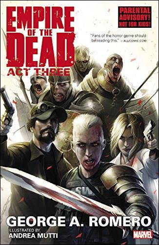 George Romero's Empire of the Dead issue 3 Act Three