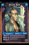 Rage Limited (Base Set) card 127 Howard Koar 