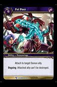 World of Warcraft: March of the Legion (Base Set) card 106 Fel Pact