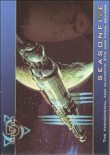 Babylon 5: Season Five (Promo) card nn The Phenomenal and Climactic 5th and Final Season