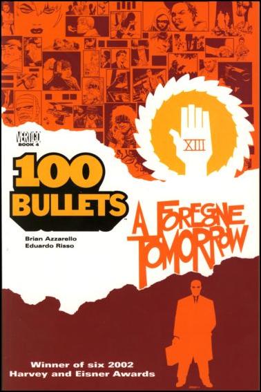 100 Bullets issue 4-B A Foregone Tomorrow
