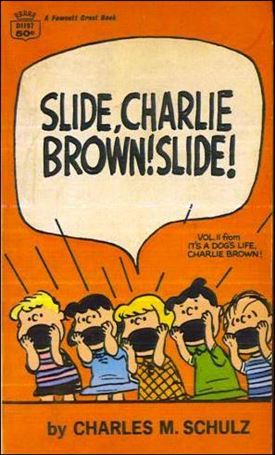 Slide, Charlie Brown! Slide ! Cover Image 1