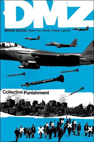 DMZ (2006) issue 10 Collective Punishment