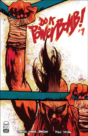 Do a Powerbomb issue 1-B James Harren Cover