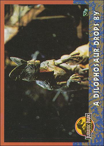 Jurassic Park (Base Set) card 44 A Dilophosaur Drops By