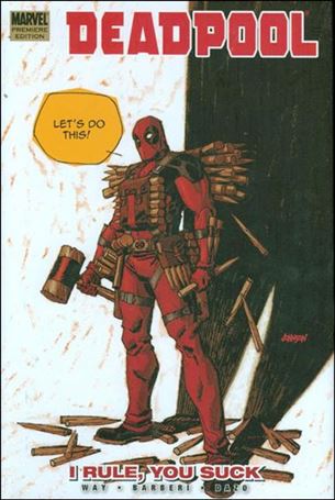 Deadpool (2009) issue 6 I Rule, You Suck