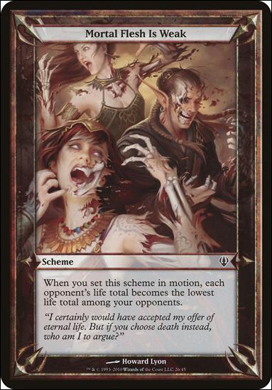 Magic the Gathering: Archenemy (Scheme Subset) card 26 Mortal Flesh Is Weak