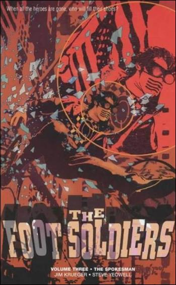 Foot Soldiers issue 3 The Spokesman