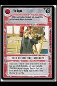 Star Wars: Jabba's Palace Limited (Base Set) card 170 The Signal
