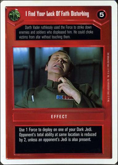 Star Wars: Premiere Unlimited (Base Set) card 55 I Find Your Lack Of Faith Disturbing