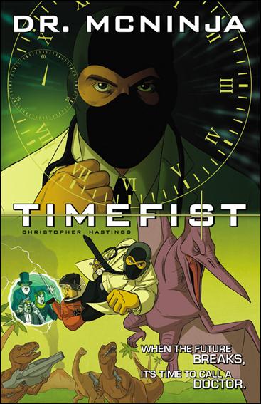 Adventures of Dr. McNinja issue 2 Time Fist