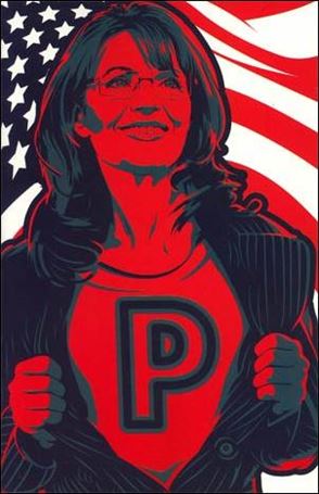 Decision 2012: Sarah Palin issue 1-B Superhero Cover