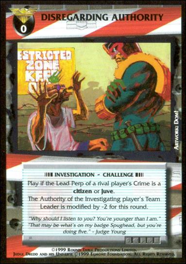 Dredd: The Card Game card 65 Disregarding Authority