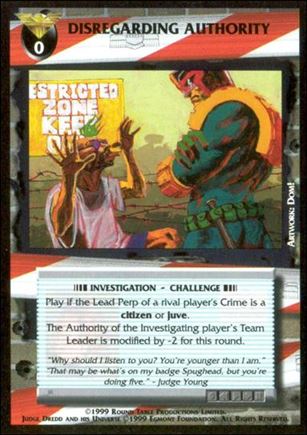 Dredd: The Card Game card 65 Disregarding Authority