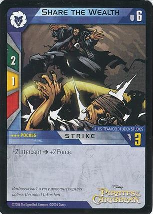 Pirates of the Caribbean - Dead Man's Chest (Base Set) card PDC055 Share the Wealth
