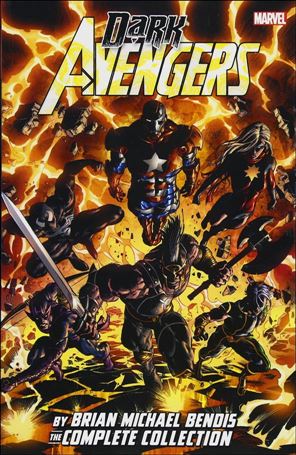 Dark Avengers by Brian Michael Bendis: The Complete Collection Cover Image 1