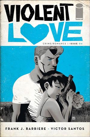 Violent Love issue 4 Victor Santos Blue Cover