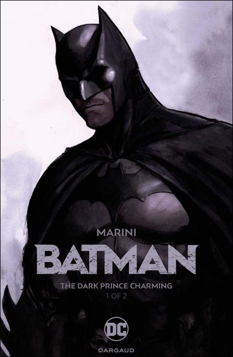 Batman: The Dark Prince Charming issue 1