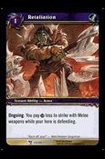 World of Warcraft: March of the Legion (Base Set) card 119 Retaliation