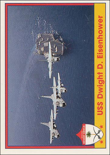 Operation Desert Shield (Base Set) card 51 USS Dwight D. Eisenhower