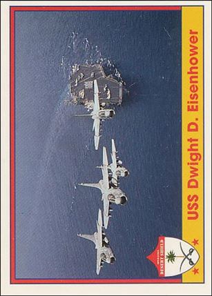 Operation Desert Shield (Base Set) card 51 USS Dwight D. Eisenhower