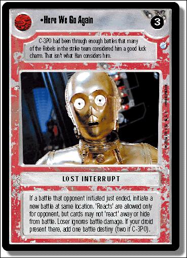 Star Wars: Endor Limited (Base Set) card 134 Here We Go Again