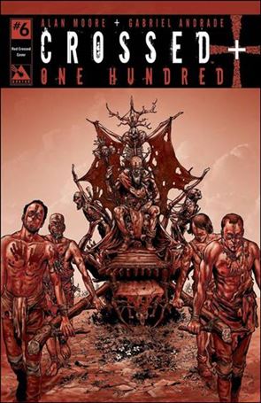 Crossed Plus One Hundred issue 6-G Red Crossed Cover 1:3