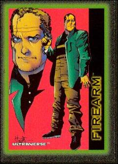 Ultraverse: Series 1 (Base Set) card 79 Firearm