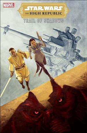 Star Wars: The High Republic: Trail of Shadows issue 2-C David Lopez 1:25 Cover