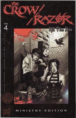 Crow/Razor - Kill the Pain issue 4-B Uglyboy Ministry Edition Cover