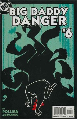 Big Daddy Danger issue 6