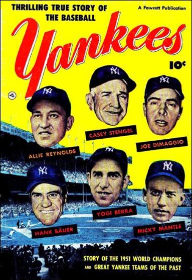 Thrilling True Story of the Baseball Yankees issue 1