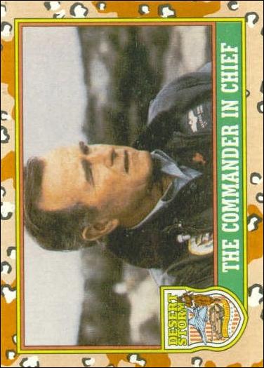 Desert Storm: Series 1 (Base Set) card 1 The Commander in Chief