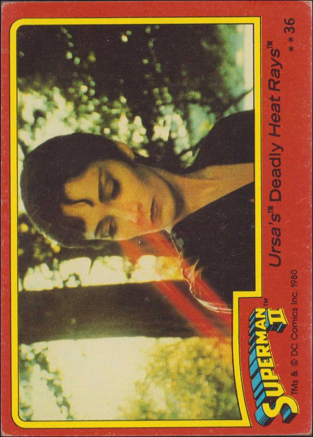 Superman II (Movie) (Base Set) card 36 Ursa's Deadly Heat Rays