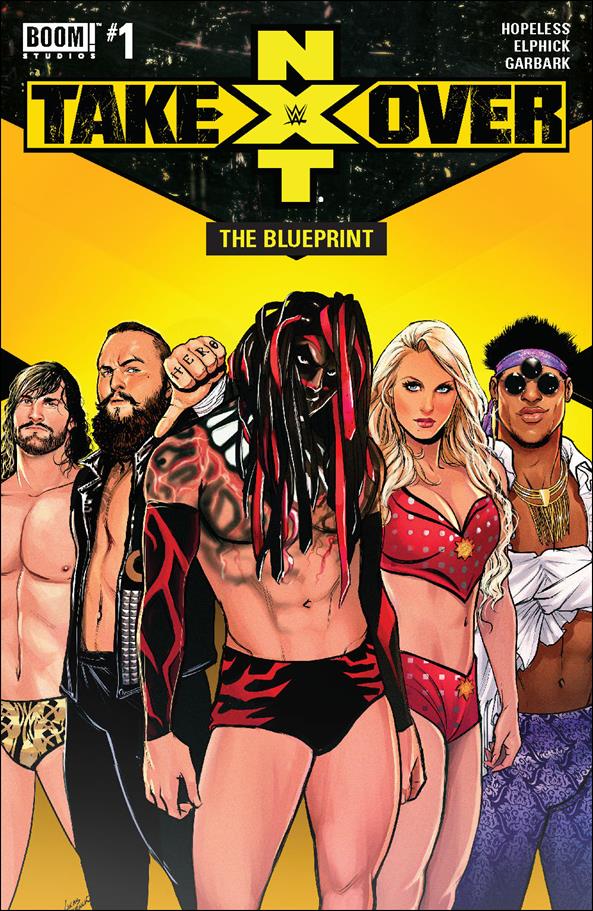 WWE: NXT Takeover - The Blueprint issue 1 Lucas Werneck Cover