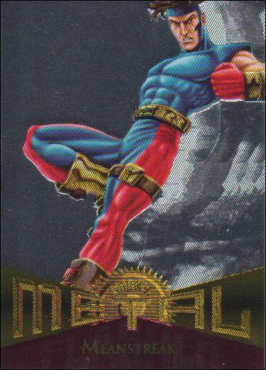 Marvel Metal (Parallel Flasher Set) card 49 Meanstreak