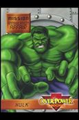Marvel Overpower (Mission Subset) card 7 of 7 AnA Hulk