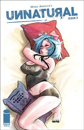 Unnatural issue 3-C Mirka Andolfo CBLDF 