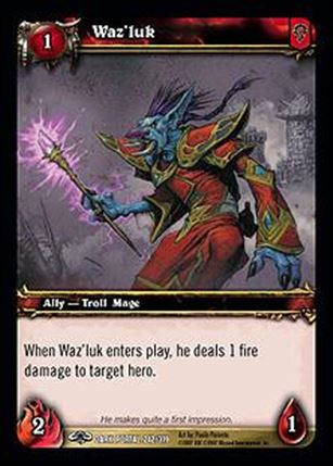 World of Warcraft: Through the Dark Portal (Base Set) card 242 Waz'luk