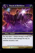 World of Warcraft: March of the Legion (Base Set) card 77 Touch of Darkness