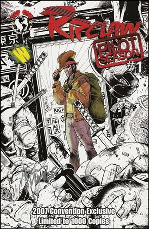 Ripclaw: Pilot Season issue 1-B Wizard World Chicago Cover 1/1000