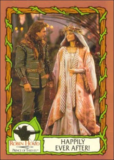 Robin Hood, Prince of Thieves (Base Set) card 88 Happily Ever After!