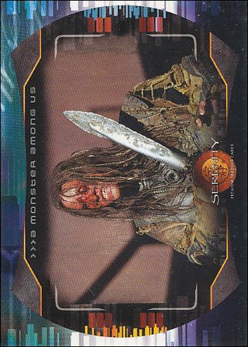Serenity (Base Set) card 21 A Monster Among Us