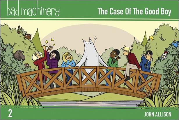 Bad Machinery issue 2 The Case of the Good Boy