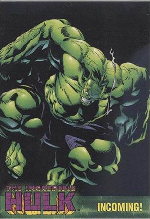 Incredible Hulk (Base Set) card 21 Incoming!