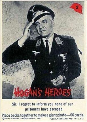Hogan's Heroes (Base Set) card 2 Sir, I regret to inform you that none of our 