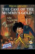 Penny Arcade issue 5 The Case Of The Mummys Gold